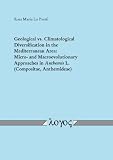 Geological vs. Climatological Diversification in the Mediterranean Area: Micro- and Macroevolutionary Approaches in Anthemis L. (Compositae, Anthemideae)