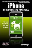 iPhone: The Missing Manual