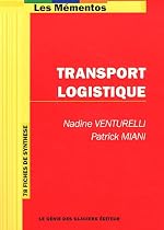 Transport Logistique : 78 fiches de synth&egrave;se