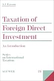 Taxation of Foreign Direct Investment - An Introduction