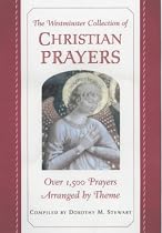 The Westminster Collection of Christian Prayers