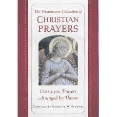 The Westminster Collection of Christian Prayers