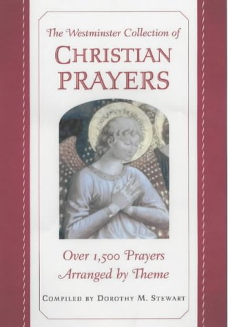 The Westminster Collection of Christian Prayers