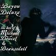 Bayou Deluxe: The Best of Michael Doucet & Beausoleil