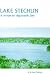 Book Lake Stechlin: A Temperate Oligotropihic Lake (Monographiae Biologicae)