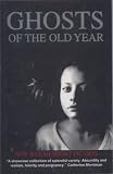 Used : Ghosts of the Old Year: Rhys Davies Short Story Winners
