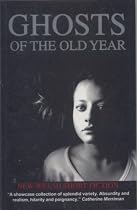 Ghosts of the Old Year: Rhys Davies Short Story Winners
