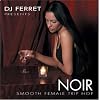Noir: Smooth Female Trip Hop