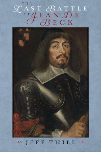 The Last Battle of Jean De Beck, by Jeff Thill