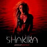 Whenever, Wherever - Shakira