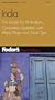 Fodor's India, 4th Edition: The Guide for All Budgets, Completely Updated, with Many Maps and Travel Tips (Fodor's Gold Guides)