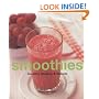 Smoothies: Healthy Shakes and Blends