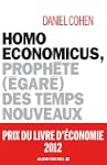 Homo Economicus , proph�te (�gar�) de...