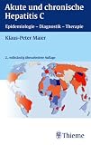 Produkt-Bild: Akute und chronische Hepatitis C: Epidemiologie, Diagnostik, Therapie
