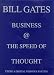 BUSINESS AND THE SPEED OF THOUGHT USING A DIGITAL NERVOUS SYSTEM.