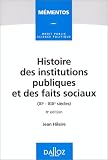 Revue Dalloz  / Histoire des institutions publiques et des faits sociaux: (XIe-XIXe siècles)