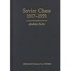 Soviet Chess 1917-1991