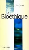 La bioethique