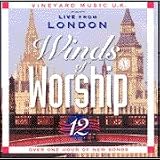 Winds of Worship  Vol. 12 Live From London