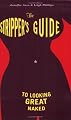 The Stripper's Guide to Looking Great Naked