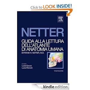 Guida Alla Lettura Dell Atlante Netter Italian Edition E Book