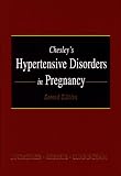 Chesley's Hypertensive Disorders in Pregnancy