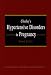 Chesley's Hypertensive Disorders in Pregnancy