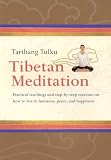 Tibetan Meditation: Practical teachings and step-by-steo exercises on how to live in harmony, peace, and ha[[iness (Meditation)