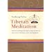 Tibetan Meditation: Practical teachings and step-by-step exercises on how to live in harmony, peace, and happiness