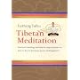 Tibetan Meditation: Practical teachings and step-by-step exercises on how to live in harmony, peace, and happiness