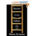 Success through Failure: The Paradox of Design