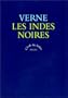 Les Indes noires : Texte int�gral