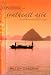 Exploring Southeast Asia: A Traveller's History of the Region