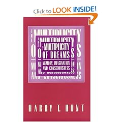 The Multiplicity of Dreams: Memory, Imagination, and Consciousness