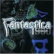 Fantastica 1999