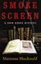 Smoke Screen: A Dido Hoare Mystery