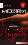 A Little Bit Naughty: Tempted\Seduced (Harlequin Signature Select)