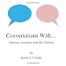 Conversations With...: Sideways Journeys with My Children
