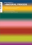 Young Architects_4: Material Process (v. 4)
