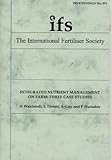 Integrated nutrient management on farm : three practical case studies