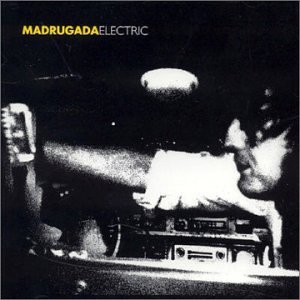 Madrugada - Electric EP - Zortam Music