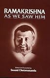 Ramakrishna as We Saw Him