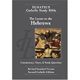 Ignatius Catholic Study Bible: The Letter to the Hebrews