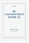 De l'inconvénient d'être né