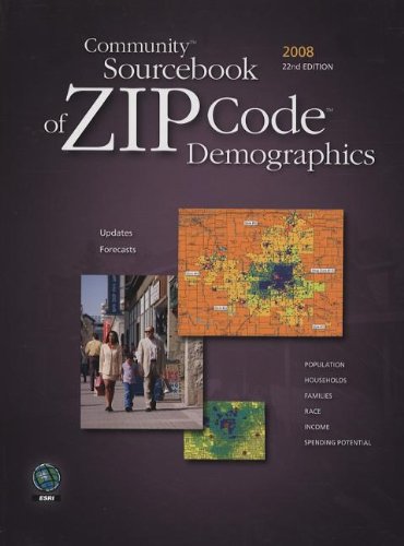 community sourcebook of zip code demographics 2008