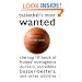 Basketball's Most Wanted: The Top 10 Book of Hoops' Outrageous Dunkers, Incredible Buzzer-Beaters, and Other Oddities