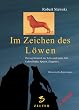 Im Zeichen des L�wen. �ber die Zeit Heinrichs des L�wen, das Leben und Wirken des gro�m�chtigen Herzogs, seine Spuren und Zeugnisse im Norden von ... Spuren, Zeugnisse. Historische Reportagen