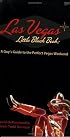 Las Vegas Little Black Book: A Guy's Guide to the Perfect Vegas Getaway