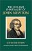 The Life & Spirituality of John Newton: An Authentic Narrative (Sources of Evangelical Spirituality)