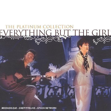 Everything But The Girl - Everything But The Girl Platinum Collection - Zortam Music